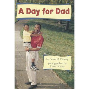 READING 2000 LEVELED READER 1.15A A DAY FOR DAD (Scott Foresman Reading: Blue Le